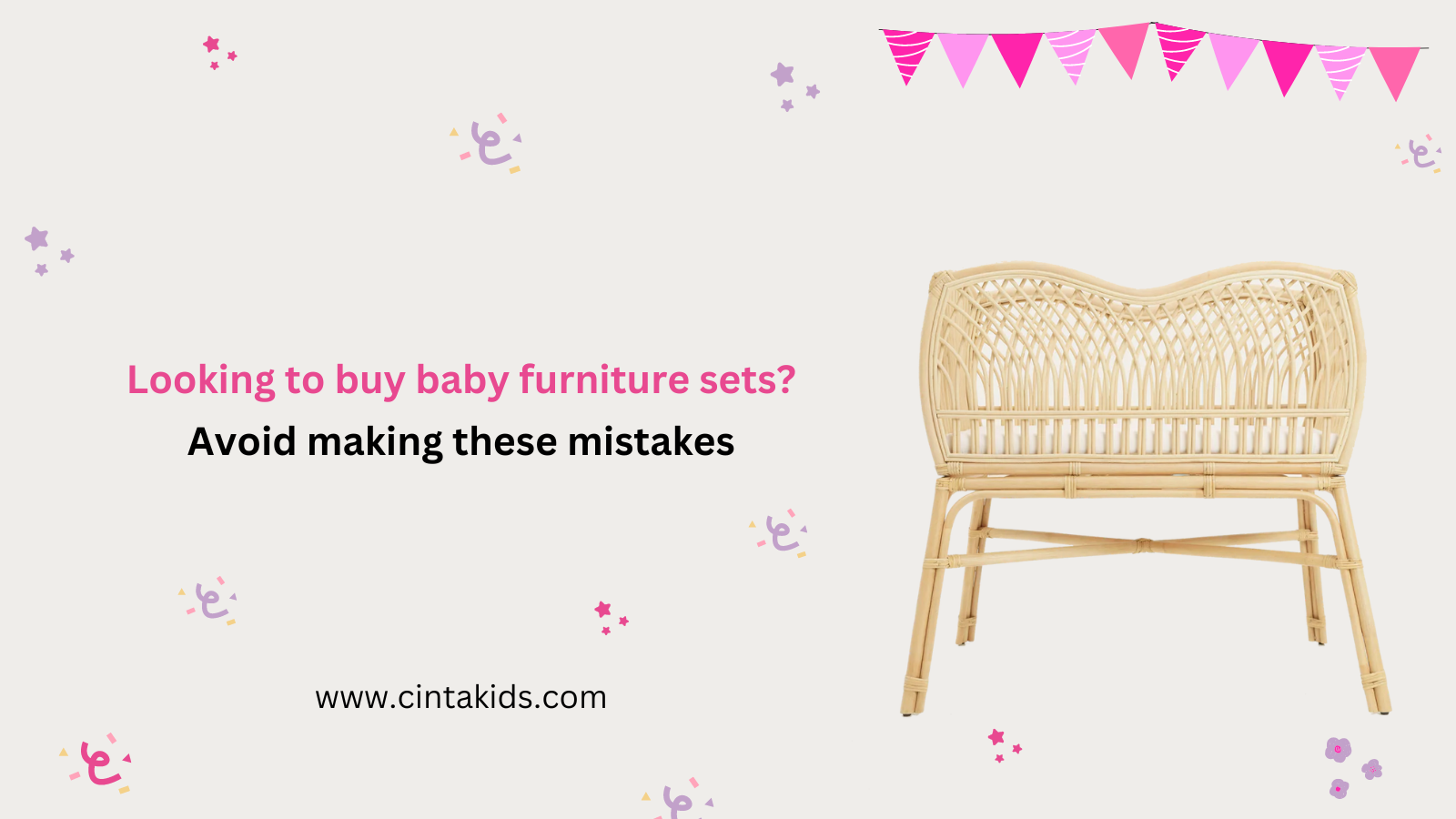 Looking to buy baby furniture sets? avoid making these mistakes